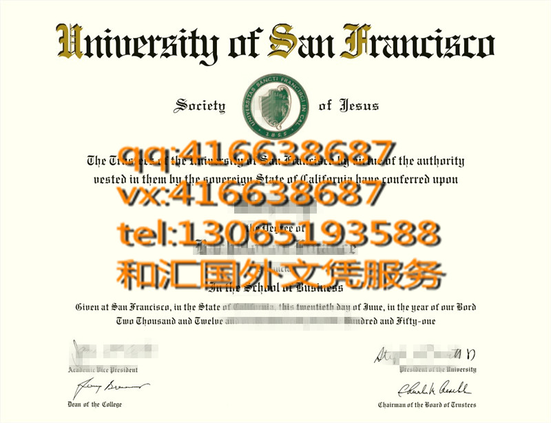 旧金山大学毕业证（ University of San Francisco diploma ）
