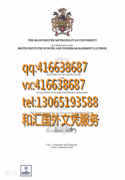 Manchester Metropolitan University diploma 英国曼彻斯特城市大学毕业证咨询