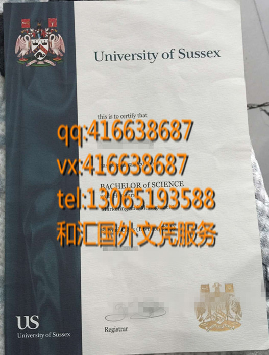 英国萨塞克斯大学毕业证 University of Sussex  diploma service 毕业证服务