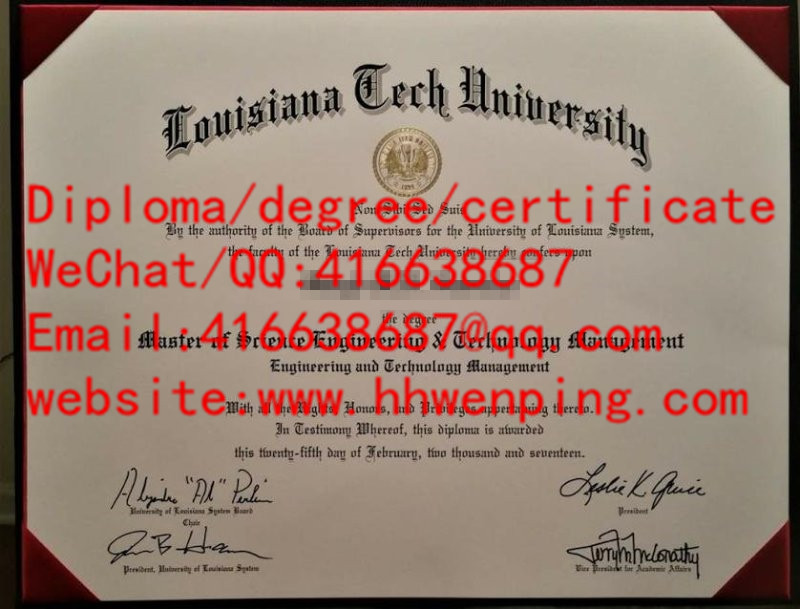 美国路易斯安那理工大学毕业证Louisiana Tech University diploma