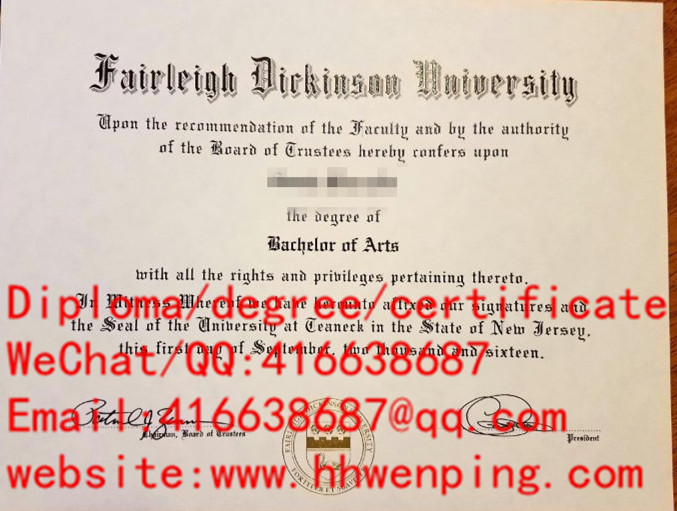 美国菲尔莱狄更斯大学毕业证Fairleigh Dickinson University diploma