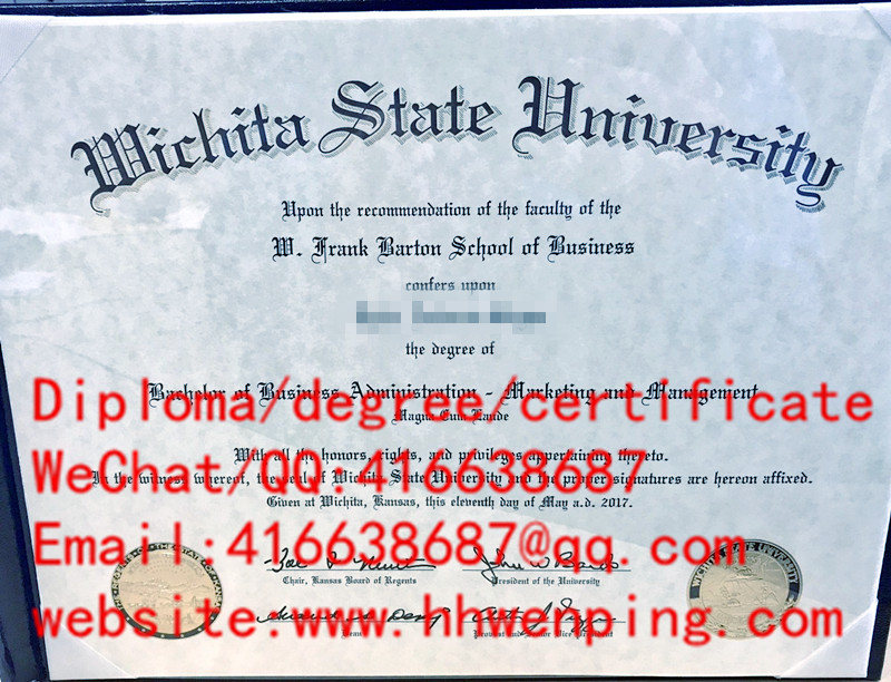Wichita State University diploma美国威奇塔州立大學毕业证