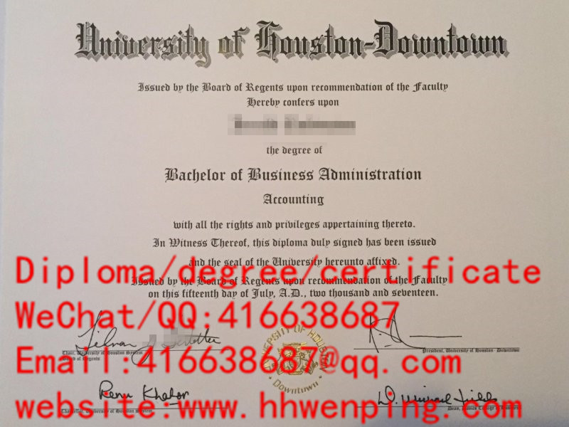 university of houston downtown diploma美国休斯顿大学市中心分校毕业证