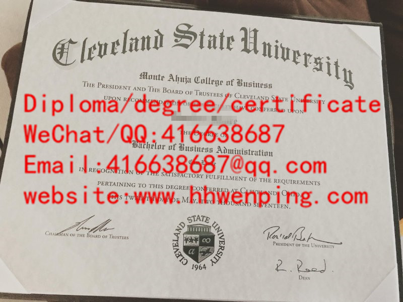 美国克利夫兰州立大学毕业证Cleveland State University diploma