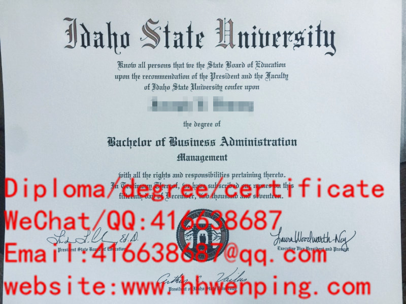 美国爱达荷州立大学毕业证Idaho state University diploma