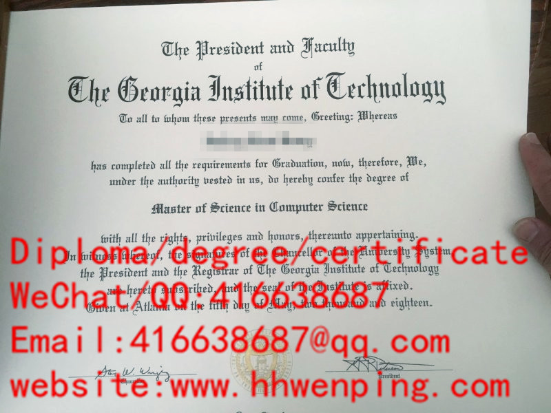 Georgia Institute of Technology diploma美国佐治亚理工学院毕业证2018