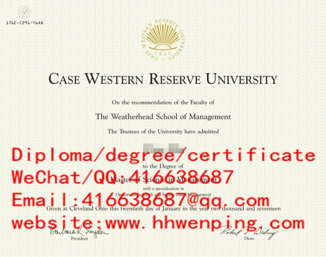 Case Western Reserve University diploma美国凯斯西储大学毕业证