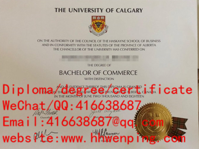 University of Calgary degree certificate加拿大卡尔加里大学毕业证