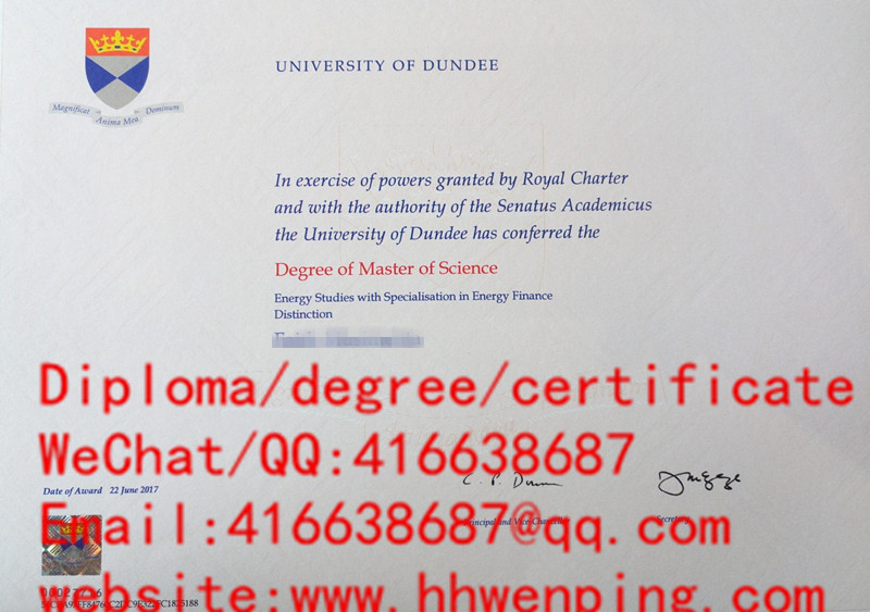 university of dundee degree certificate英国邓迪大学毕业证文凭