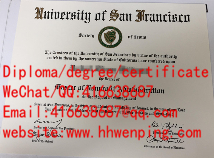 university of san francisco master's degree certificate美国旧金山大学硕士学位证