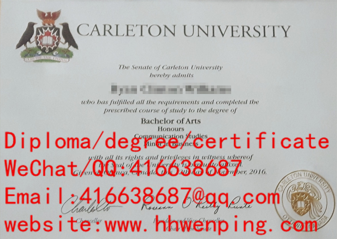 加拿大卡尔顿大学学士学位与成绩单Carleton University bachelors certificate