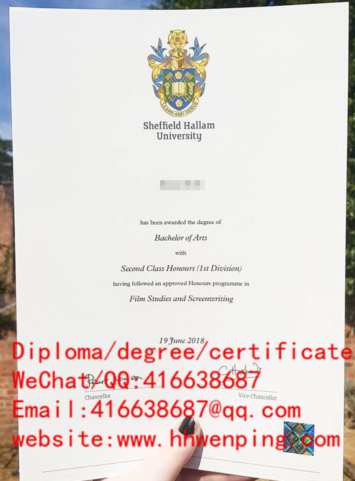 谢菲尔德哈勒姆大学学士学位Sheffield Hallam University bachelors certificate