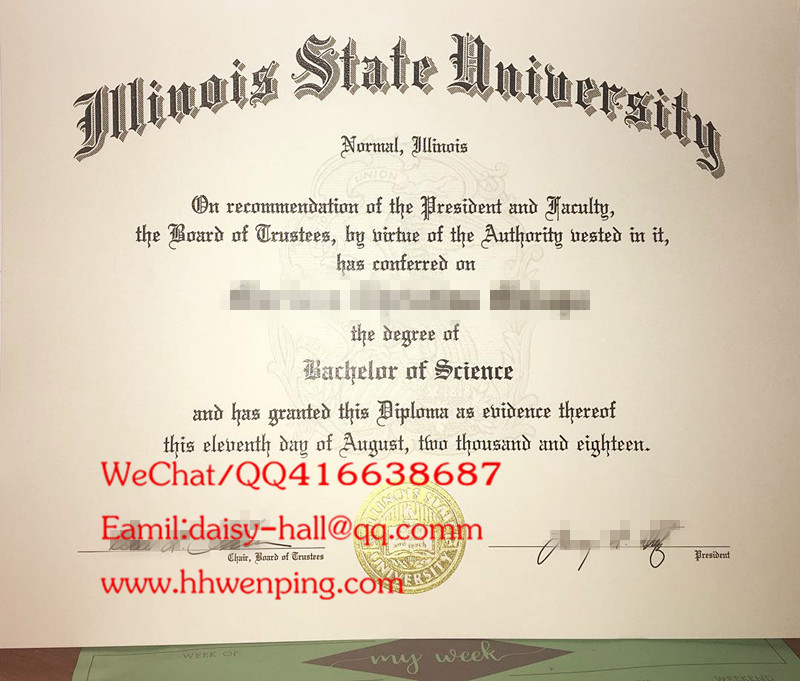 美国伊利诺伊州立大学毕业证illinois state university diploma