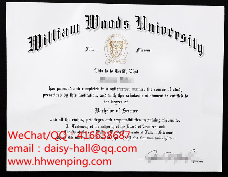 William woods university diploma威廉伍兹大学毕业证书