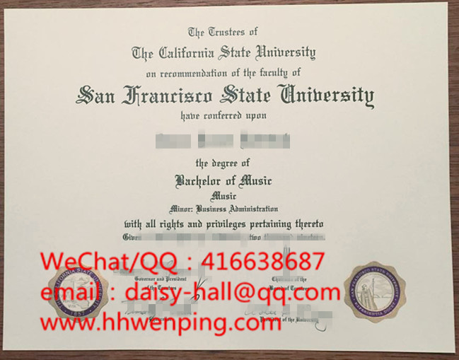 diploma of san francisco state university旧金山州立大学毕业证书