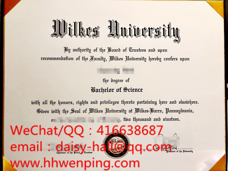 wilkes university degree certificate威尔克斯大学毕业证书