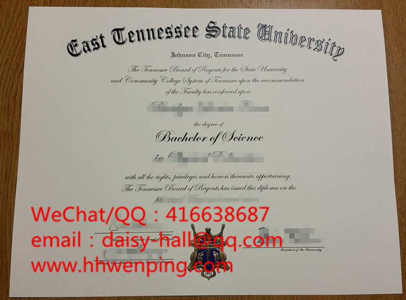 diploma of East Tennessee State University东田纳西州立大学毕业证书