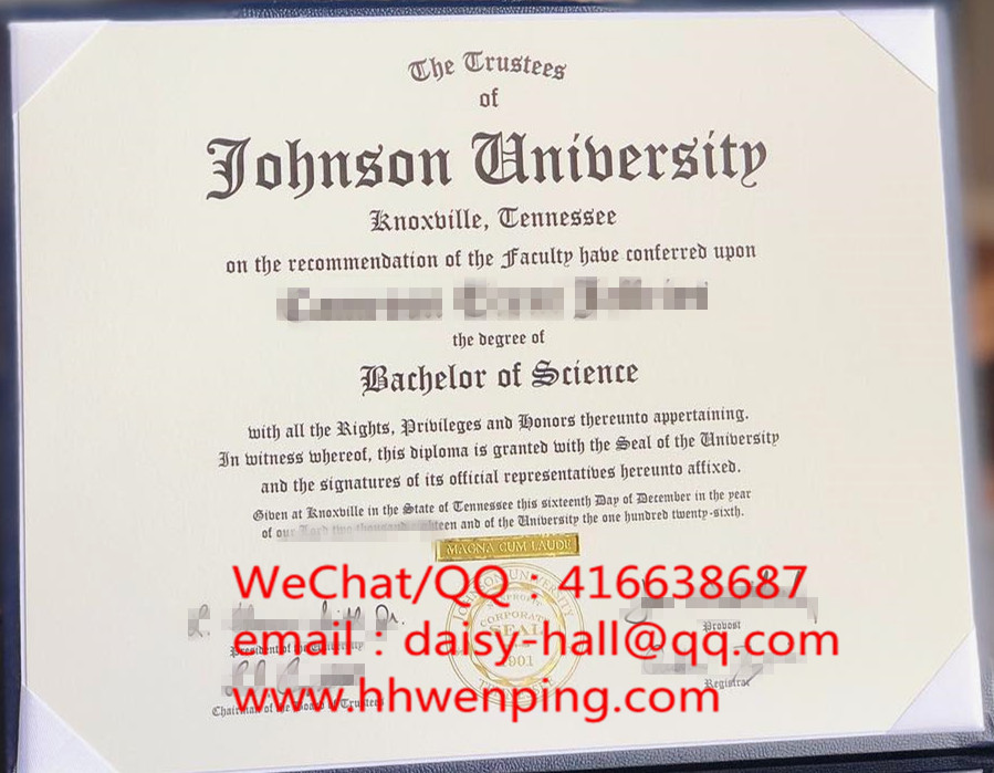 Diploma of Johnson University约翰逊大学毕业证书