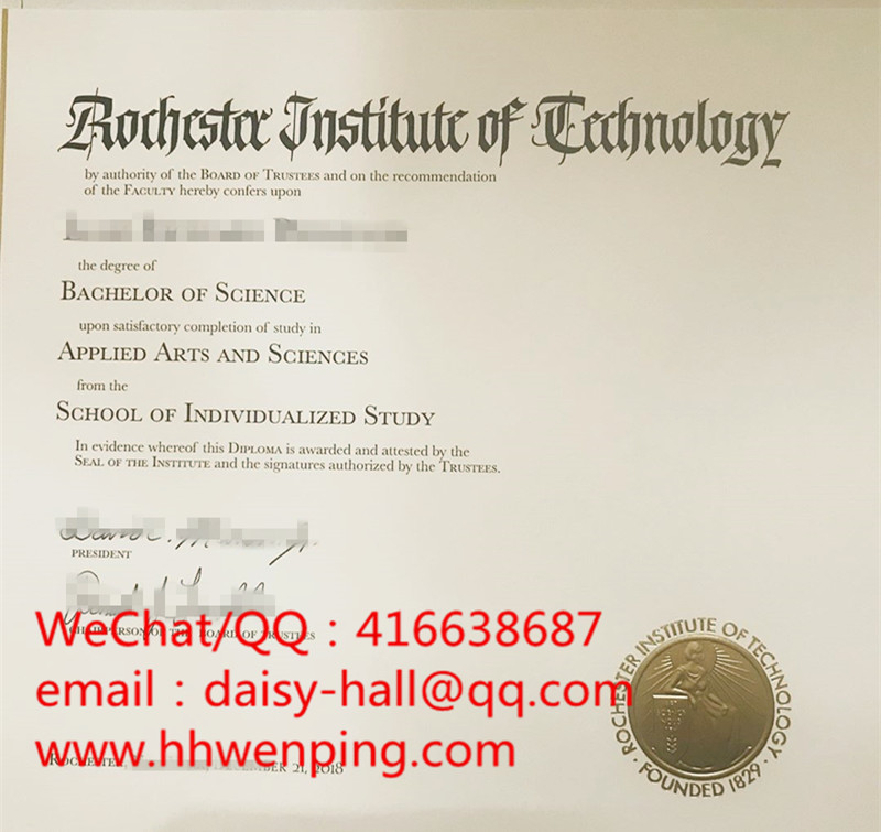 Rochester Institute of Technology graduation certificate罗彻斯特理工大学毕业证书