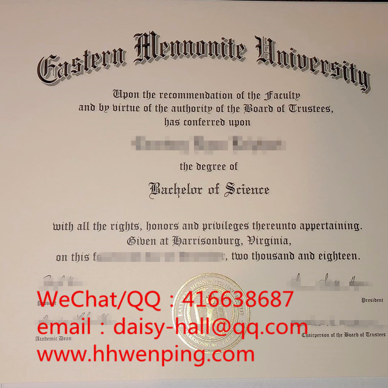 eastern mennonite university degree certificate东方门诺派大学毕业证