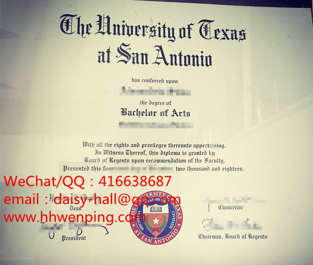 university of texas graduation certificate德州大学圣安东尼奥分校毕业证书