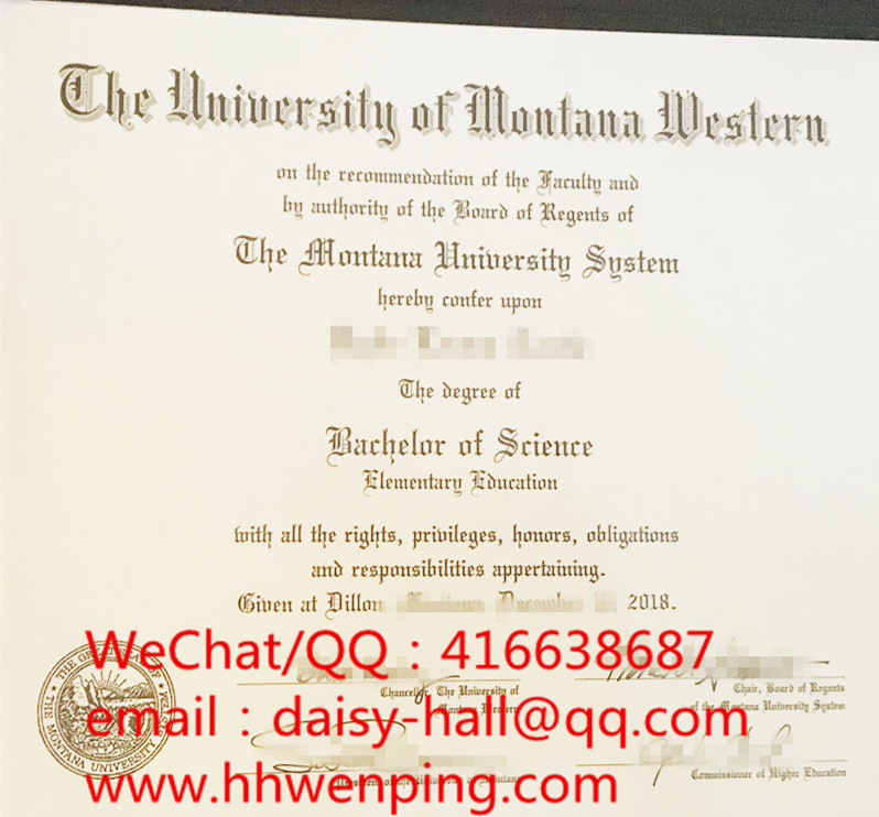 diploma of  the university of montana western蒙大拿大学西部分校毕业证书
