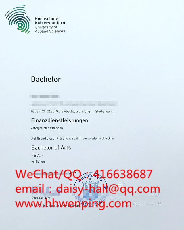 hochschule kaiserslautern bachelor urkunde凯撒斯劳滕应用技术大学毕业证书