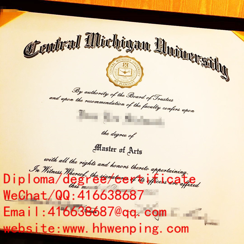 diploma of Central Michigan University中央密歇根大学毕业证书