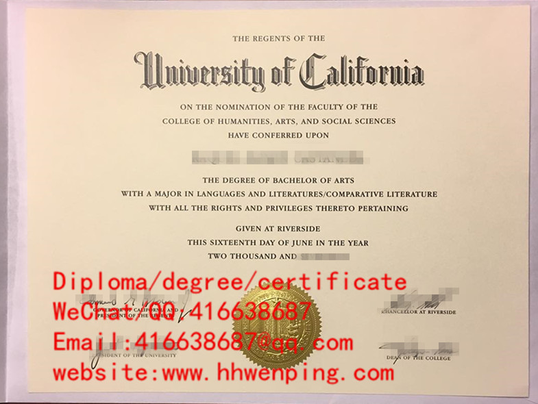 degree certificate from University of California加州大学河滨分校毕业证书