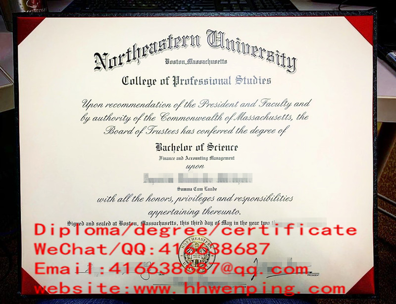 degree certificate of Northeaster University美国东北大学本科毕业证书