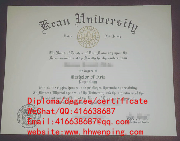 degree certificate of Kean University肯恩大学毕业证书