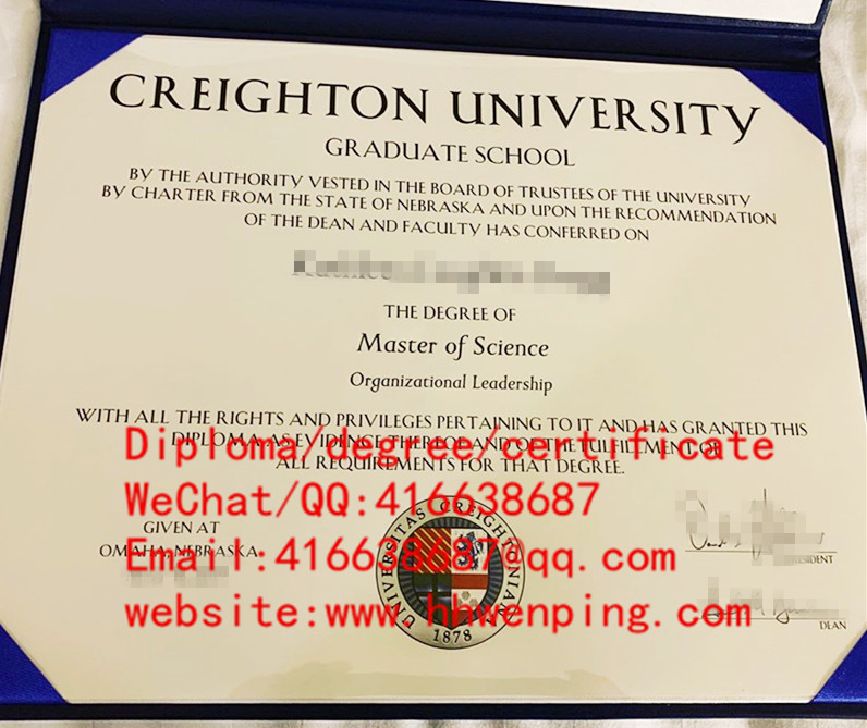degree certificate of Creighton University克瑞顿大学毕业证书