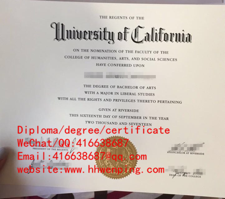 degree certificate from University of California加州大学河滨分校学士毕业证书