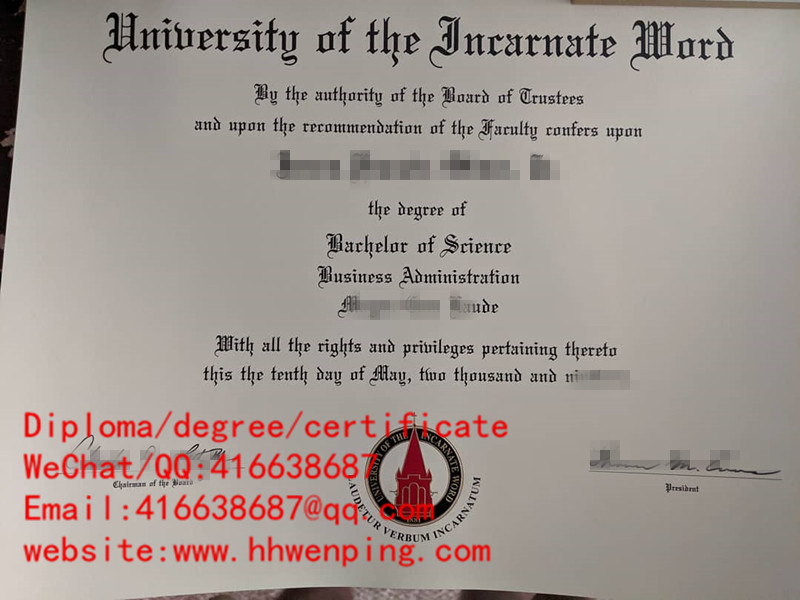 diploma from University of the Incarnate Word圣道大学毕业证书