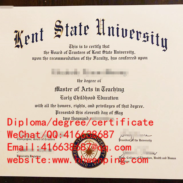 diploma of Kent State University肯特州立大学毕业证书